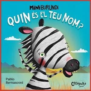 MINI BURUNDI.QUIN ÉS EL TEU NOM? | 9788412638967 | BERNASCONI,PABLO | Llibreria Geli - Llibreria Online de Girona - Comprar llibres en català i castellà