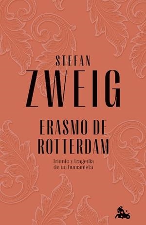 ERASMO DE ROTTERDAM | 9788408279525 | ZWEIG,STEFAN | Llibreria Geli - Llibreria Online de Girona - Comprar llibres en català i castellà