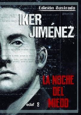 LA NOCHE DEL MIEDO | 9788441442658 | JIMÉNEZ ELIZARI,IKER | Llibreria Geli - Llibreria Online de Girona - Comprar llibres en català i castellà