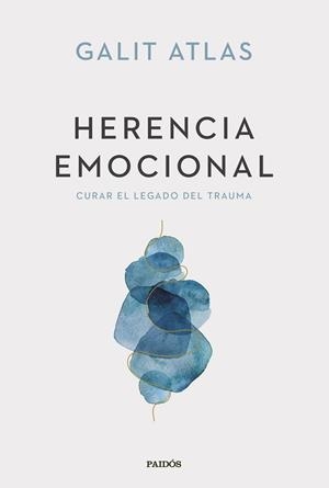 HERENCIA EMOCIONAL | 9788449341588 | ATLAS,GALIT | Libreria Geli - Librería Online de Girona - Comprar libros en catalán y castellano