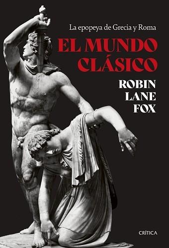 EL MUNDO CLÁSICO | 9788491995906 | FOX,ROBIN LANE | Libreria Geli - Librería Online de Girona - Comprar libros en catalán y castellano
