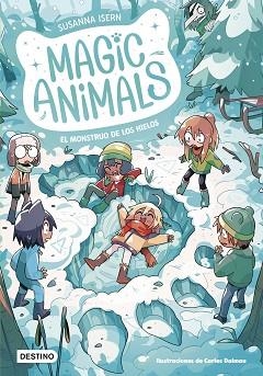 MAGIC ANIMALS-4.EL MONSTRUO DE LOS HIELOS | 9788408279334 | ISERN,SUSANNA/DALMAU, CARLES | Llibreria Geli - Llibreria Online de Girona - Comprar llibres en català i castellà