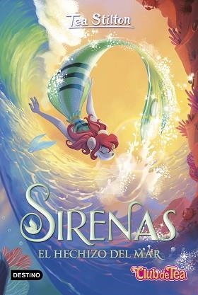 SIRENAS.EL HECHIZO DEL MAR | 9788408275947 | STILTON,TEA | Libreria Geli - Librería Online de Girona - Comprar libros en catalán y castellano