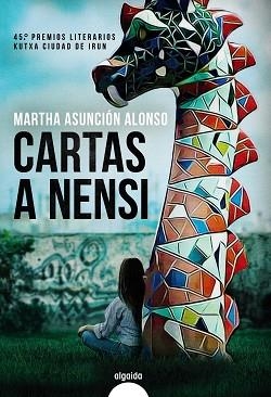 CARTAS A NENSI | 9788491898757 | ALONSO,MARTHA ASUNCIÓN | Llibreria Geli - Llibreria Online de Girona - Comprar llibres en català i castellà