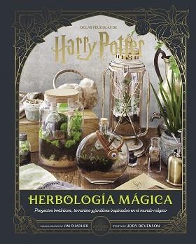 HARRY POTTER.HERBOLOGIA MAGICA | 9788467964400 | REVENSON,JODY | Libreria Geli - Librería Online de Girona - Comprar libros en catalán y castellano