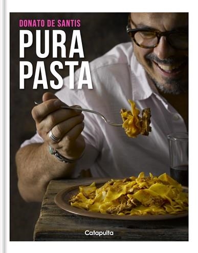 PURA PASTA | 9789876375030 | DE SANTIS,DONATO | Libreria Geli - Librería Online de Girona - Comprar libros en catalán y castellano