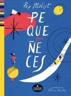 PEQUEQUEÑECES | 9788412575538 | MOLIST SADURNÍ,PEP | Llibreria Geli - Llibreria Online de Girona - Comprar llibres en català i castellà