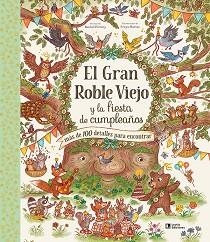 EL GRAN ROBLE VIEJO Y LA FIESTA DE CUMPLEAÑOS | 9788418735295 | PIERCEY,RACHEL | Llibreria Geli - Llibreria Online de Girona - Comprar llibres en català i castellà