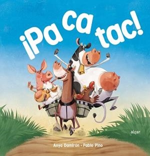 PACATAC! | 9788491426677 | DAMIRÓN,ANYA | Libreria Geli - Librería Online de Girona - Comprar libros en catalán y castellano