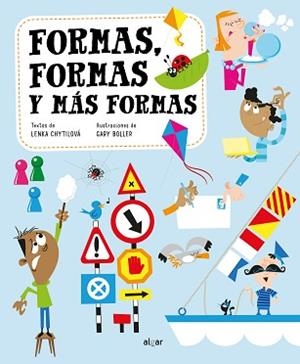 FORMAS,FORMAS Y MÁS FORMAS | 9788491426394 | LENKA CHYTILOVÁ | Libreria Geli - Librería Online de Girona - Comprar libros en catalán y castellano