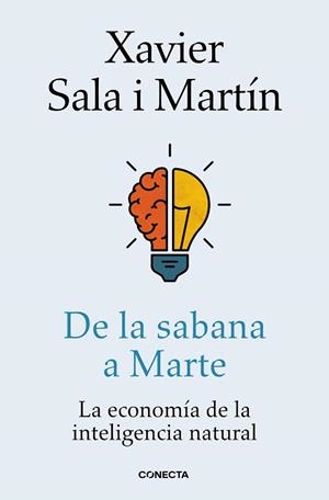 DE LA SABANA A MARTE | 9788416883424 | SALA I MARTÍN,XAVIER | Llibreria Geli - Llibreria Online de Girona - Comprar llibres en català i castellà