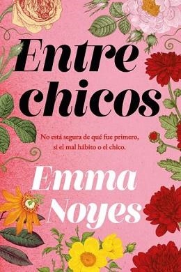 ENTRE CHICOS | 9788419131386 | NOYES,EMMA | Llibreria Geli - Llibreria Online de Girona - Comprar llibres en català i castellà