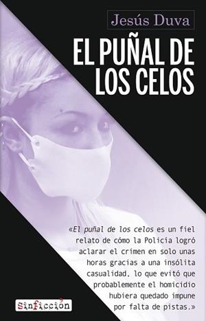EL PUÑAL DE LOS CELOS | 9788419615268 | DUVA,JESÚS | Llibreria Geli - Llibreria Online de Girona - Comprar llibres en català i castellà