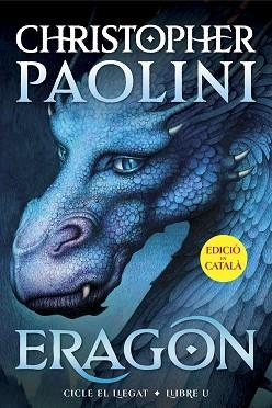ERAGON (CICLE EL LLEGAT-1) | 9788419965301 | PAOLINI,CHRISTOPHER | Llibreria Geli - Llibreria Online de Girona - Comprar llibres en català i castellà