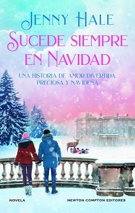 SUCEDE SIEMPRE EN NAVIDAD  | 9788419620309 | HALE,JENNY | Libreria Geli - Librería Online de Girona - Comprar libros en catalán y castellano