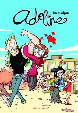 ADELINE | 9788419148711 | LÓPEZ LÓPEZ,ALEX | Llibreria Geli - Llibreria Online de Girona - Comprar llibres en català i castellà