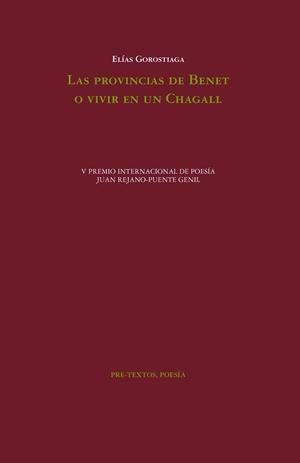 LAS PROVINCIAS DE BENET O VIVIR EN UN CHAGALL | 9788419633651 | GOROSTIAGA,ELÍAS | Llibreria Geli - Llibreria Online de Girona - Comprar llibres en català i castellà
