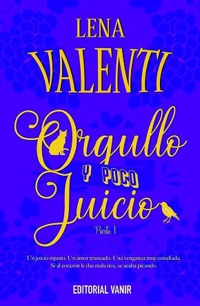 ORGULLO Y POCO JUICIO-1 | 9788417932824 | VALENTI,LENA | Llibreria Geli - Llibreria Online de Girona - Comprar llibres en català i castellà