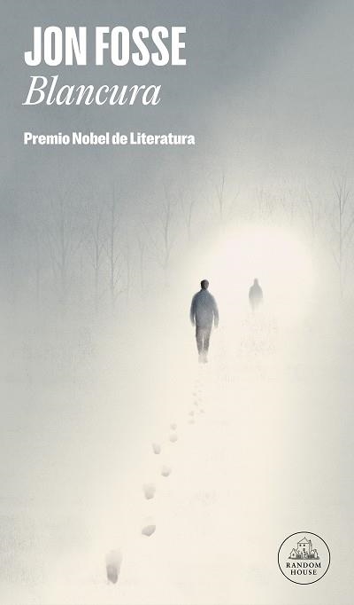 BLANCURA (PREMIO NOBEL DE LITERATURA 2023) | 9788439744061 | FOSSE,JON | Libreria Geli - Librería Online de Girona - Comprar libros en catalán y castellano