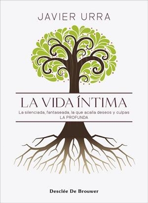 LA VIDA ÍNTIMA | 9788433032461 | URRA PORTILLO,JAVIER | Libreria Geli - Librería Online de Girona - Comprar libros en catalán y castellano
