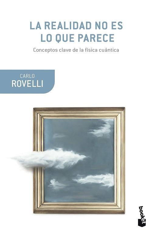LA REALIDAD NO ES LO QUE PARECE | 9788411073547 | ROVELLI,CARLO | Libreria Geli - Librería Online de Girona - Comprar libros en catalán y castellano