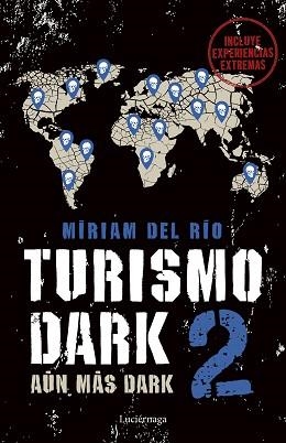 TURISMO DARK 2 | 9788419164896 | RÍO,MÍRIAM DEL | Libreria Geli - Librería Online de Girona - Comprar libros en catalán y castellano