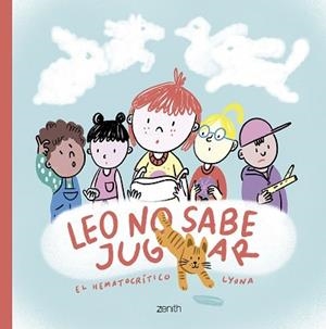 LEO NO SABE JUGAR | 9788408278108 | EL HEMATOCRÍTICO/LYONA | Llibreria Geli - Llibreria Online de Girona - Comprar llibres en català i castellà