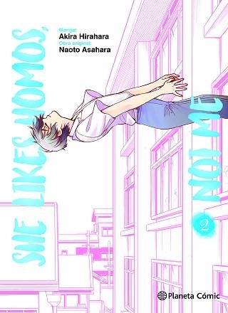 SHE LIKES HOMOS,NOT ME Nº 02/03 | 9788411128988 | ASAHARA,NAOTO/HIRAHARA,AKIRA | Llibreria Geli - Llibreria Online de Girona - Comprar llibres en català i castellà