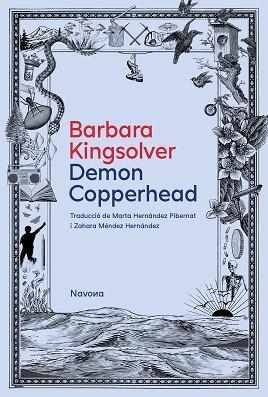 DEMON COPPERHEAD(EDICIÓ EN CATALÀ) | 9788419552631 | KINGSOLVER,BARBARA | Libreria Geli - Librería Online de Girona - Comprar libros en catalán y castellano