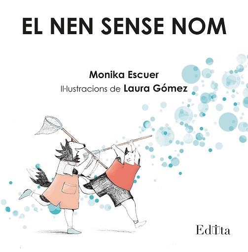 EL NEN SENSE NOM | 9788419476227 | ESCUER,MONIKA | Llibreria Geli - Llibreria Online de Girona - Comprar llibres en català i castellà