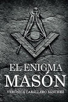 EL ENIGMA MASÓN | 9798417154942 | CABALLERO SANCHEZ,VERONICA | Llibreria Geli - Llibreria Online de Girona - Comprar llibres en català i castellà