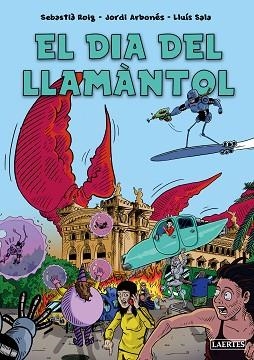 EL DIA DEL LLAMÀNTOL | 9788419676252 | ROIG CASAMITJANA,SEBASTIÀ/ARBONÈS FREIXAS, JORDI | Libreria Geli - Librería Online de Girona - Comprar libros en catalán y castellano
