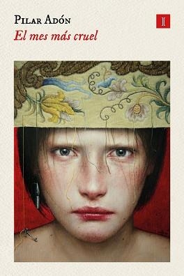 EL MES MAS CRUEL | 9788419581341 | ADON,PILAR | Libreria Geli - Librería Online de Girona - Comprar libros en catalán y castellano