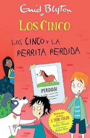 LOS CINCO Y LA PERRITA PERDIDA | 9788426147721 | BLYTON,ENID | Libreria Geli - Librería Online de Girona - Comprar libros en catalán y castellano