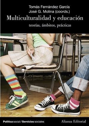 MULTICULTURALIDAD Y EDUCACIÓN | 9788420647364 | FERNANDEZ,GARCIA,TOMAS | Libreria Geli - Librería Online de Girona - Comprar libros en catalán y castellano