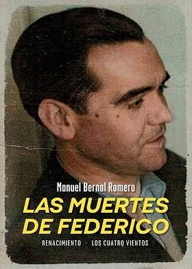 LAS MUERTES DE FEDERICO | 9788419791931 | BERNAL ROMERO,MANUEL | Libreria Geli - Librería Online de Girona - Comprar libros en catalán y castellano