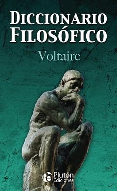 DICCIONARIO FILOSÓFICO | 9788419651211 | VOLTAIRE | Libreria Geli - Librería Online de Girona - Comprar libros en catalán y castellano
