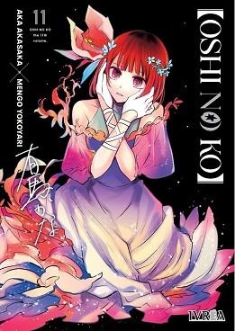 OSHI NO KO 11 | 9788410113565 | AKA AKASAKA | Llibreria Geli - Llibreria Online de Girona - Comprar llibres en català i castellà