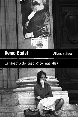 LA FILOSOFÍA DEL SIGLO XX (Y MÁS ALLÁ) | 9788411485302 | BODEI,REMO | Libreria Geli - Librería Online de Girona - Comprar libros en catalán y castellano