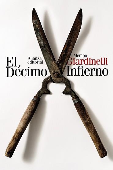 EL DÉCIMO INFIERNO | 9788411485326 | GIARDINELLI,MEMPO | Libreria Geli - Librería Online de Girona - Comprar libros en catalán y castellano