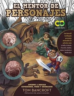 EL MENTOR DE PERSONAJES  | 9788441548510 | BANCROFT,TOM | Llibreria Geli - Llibreria Online de Girona - Comprar llibres en català i castellà