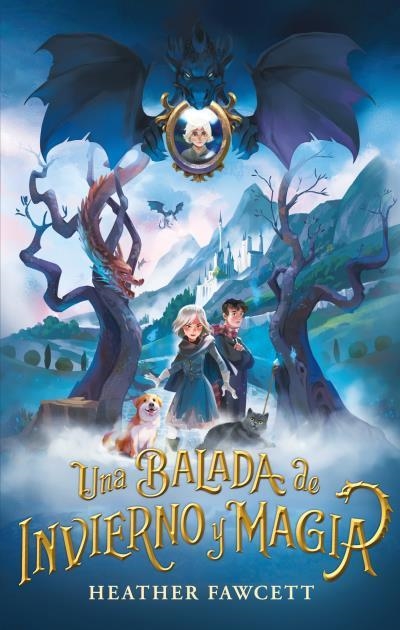 UNA BALADA DE INVIERNO Y MAGIA | 9788417854812 | FAWCETT,HEATHER | Llibreria Geli - Llibreria Online de Girona - Comprar llibres en català i castellà