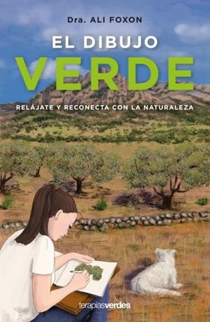 EL DIBUJO VERDE | 9788416972982 | FOXON,ALI | Llibreria Geli - Llibreria Online de Girona - Comprar llibres en català i castellà
