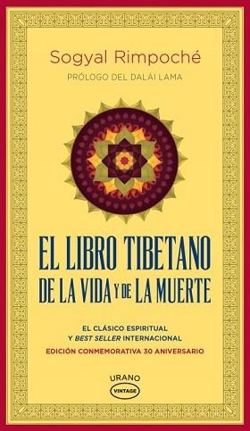 EL LIBRO TIBETANO DE LA VIDA Y DE LA MUERTE | 9788418714191 | RINPOCHE,SOGYAL | Libreria Geli - Librería Online de Girona - Comprar libros en catalán y castellano