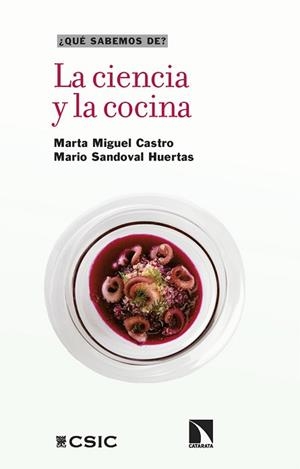 LA CIENCIA Y LA COCINA | 9788413528830 | MIGUEL CASTRO,MARTA/SANDOVAL HUERTAS, MARIO | Libreria Geli - Librería Online de Girona - Comprar libros en catalán y castellano