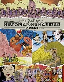 HISTORIA DE LA HUMANIDAD EN VIÑETAS-6.CHINA | 9788410031999 | FERNÁNDEZ,NORBERTO | Llibreria Geli - Llibreria Online de Girona - Comprar llibres en català i castellà