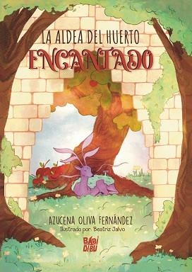 LA ALDEA DEL HUERTO ENCANTADO | 9788419973689 | OLIVA FERNÁNDEZ,ZUCENA | Libreria Geli - Librería Online de Girona - Comprar libros en catalán y castellano