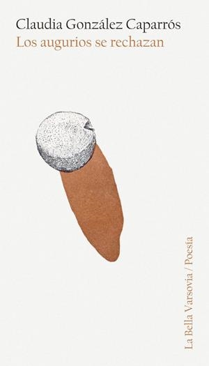 LOS AUGURIOS SE RECHAZAN  | 9788433921802 | GONZALEZ CAPARROS,CLAUDIA | Llibreria Geli - Llibreria Online de Girona - Comprar llibres en català i castellà