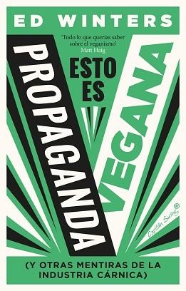 ESTO ES PROPAGANDA VEGANA | 9788412708523 | WINTERS,ED | Libreria Geli - Librería Online de Girona - Comprar libros en catalán y castellano