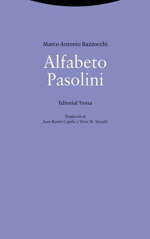 ALFABETO PASOLINI | 9788413641980 | BAZZOCCHI,MARCO ANTONIO | Libreria Geli - Librería Online de Girona - Comprar libros en catalán y castellano
